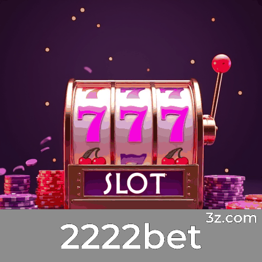 2222bet: Plataforma de Cassino e Apostas Confiável
